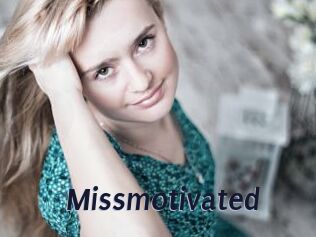 Missmotivated