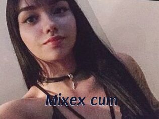 Mixex_cum