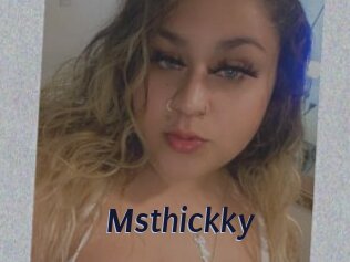 Msthickky