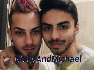 NickyAndMichael