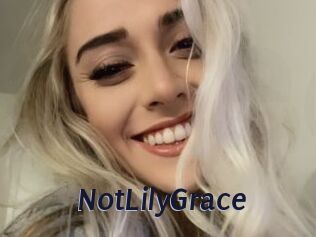 NotLilyGrace