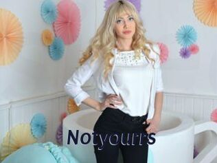 Notyourrs