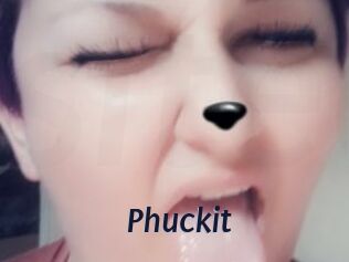 Phuckit