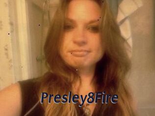 Presley8Fire
