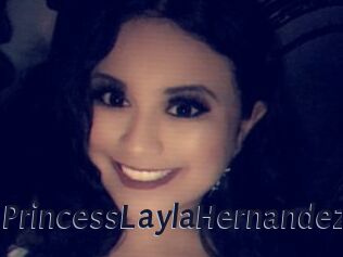 PrincessLaylaHernandez