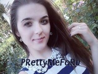 PRettyMeFoRu
