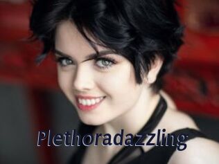 Plethoradazzling