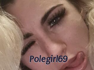Polegirl69