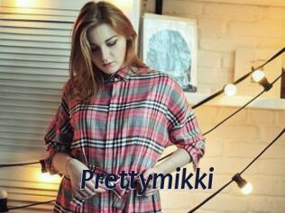 Prettymikki
