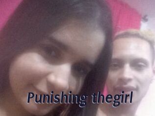 Punishing_thegirl