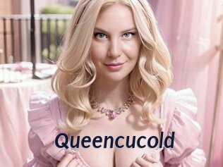Queencucold