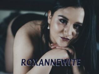 ROXANNEWITE