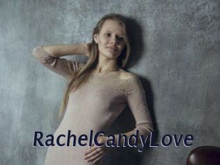 RachelCandyLove