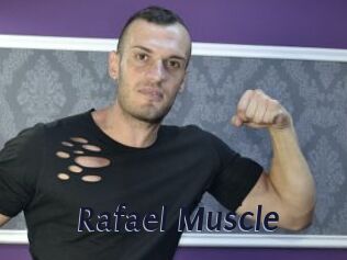 Rafael_Muscle