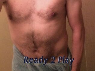 Ready_2_Play