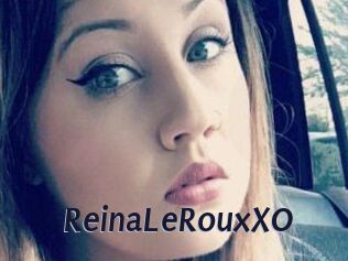ReinaLeRouxXO