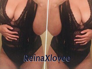 ReinaXlovee