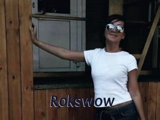 Rokswow