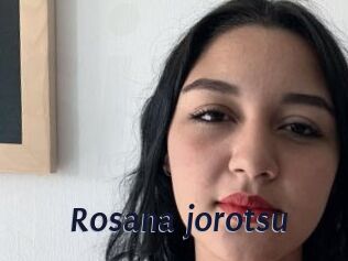 Rosana_jorotsu