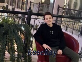 RoseRay