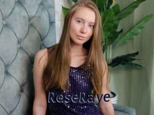 RoseRaye