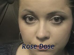 Rose_Dose