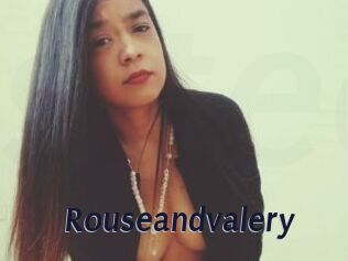 Rouseandvalery