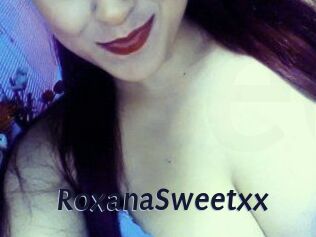 RoxanaSweetxx Site Cul