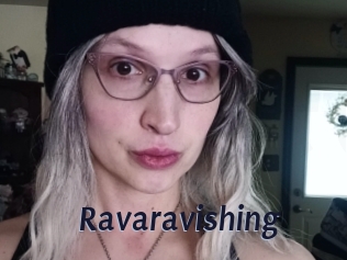 Ravaravishing