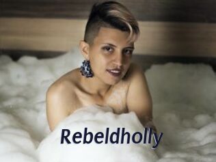 Rebeldholly