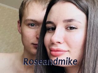 Roseandmike
