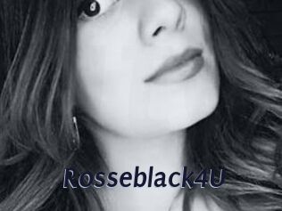 Rosseblack4U