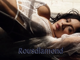 Rousdiamond