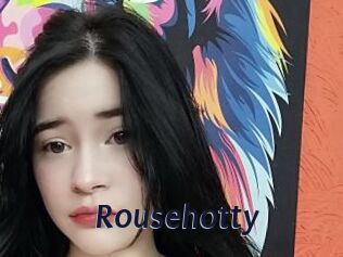 Rousehotty