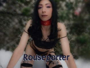 Rouseporter