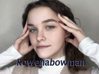 Rowenabowman
