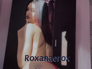 Roxanaerox