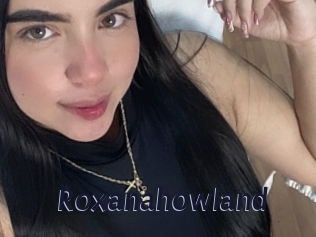 Roxanahowland