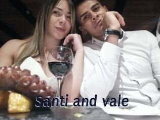 Santi_and_vale