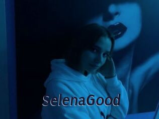 SelenaGood