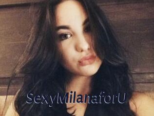 SexyMilanaforU_