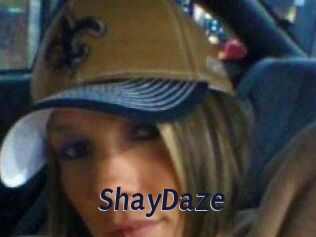 ShayDaze