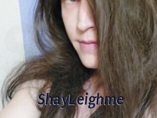 ShayLeighme