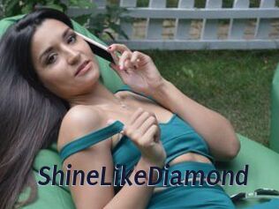 ShineLikeDiamond