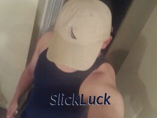 SlickLuck