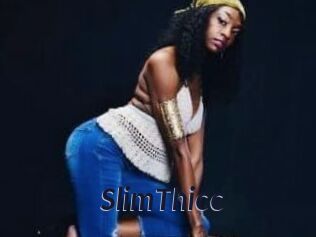 SlimThicc