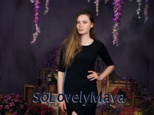 SoLovelyMaya