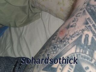 Sohardsothick
