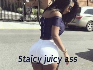 Staicy_juicy_ass