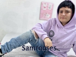 Samrouses